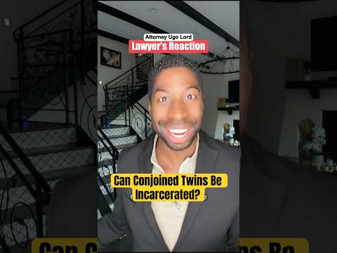 If One Conjoined Twin Commits a Crime, How Do You Arrest Them? Attorney Ugo Lord Reacts!
