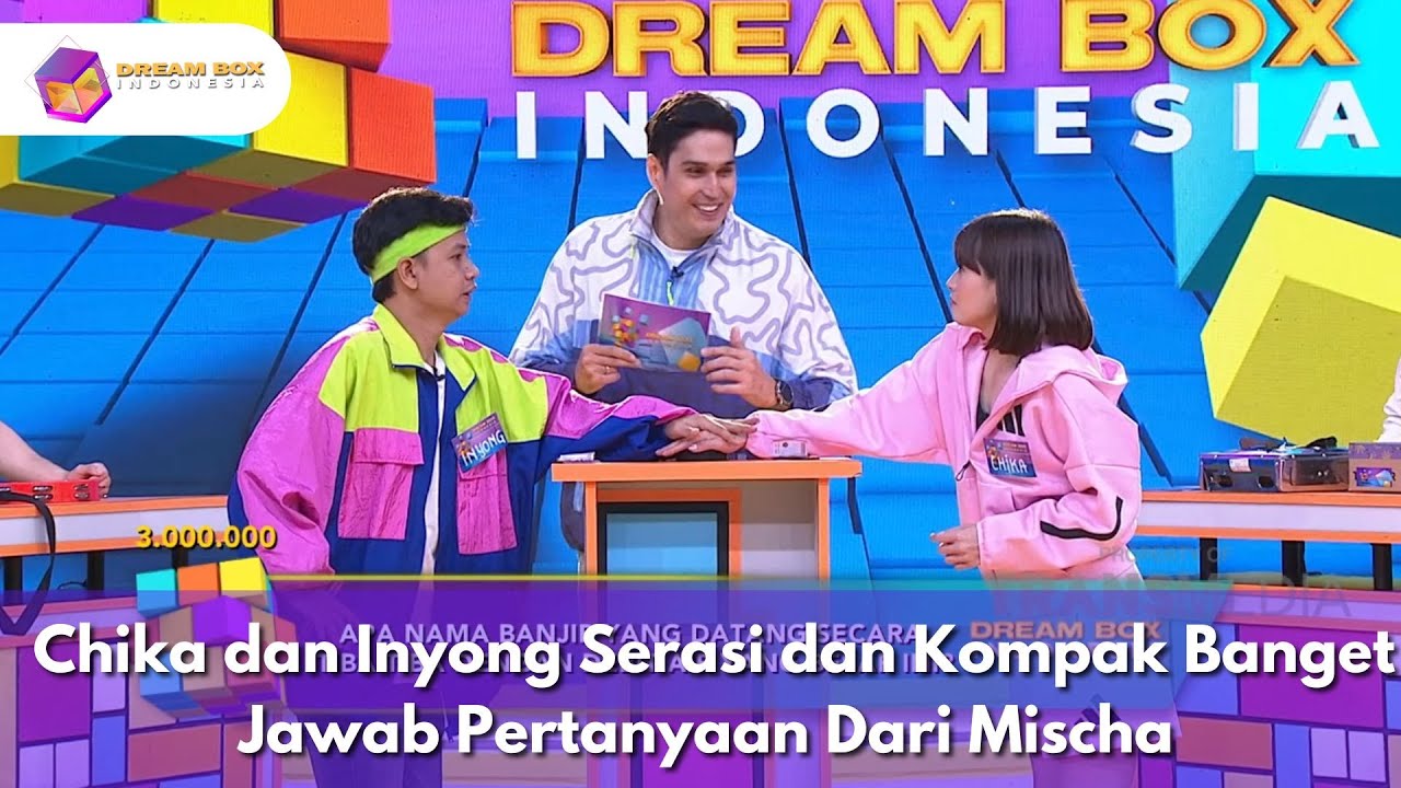 Chika dan Inyong Serasi dan Kompak Banget Jawab Pertanyaan Dari Mischa - DREAM BOX (24/10/2025) P4