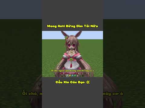 Mong Anti Đừng Dìm Tôi Nữa :((