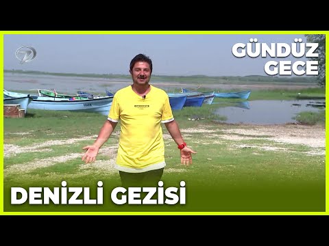 Gündüz Gece – Denizli | 25 Haziran 2022