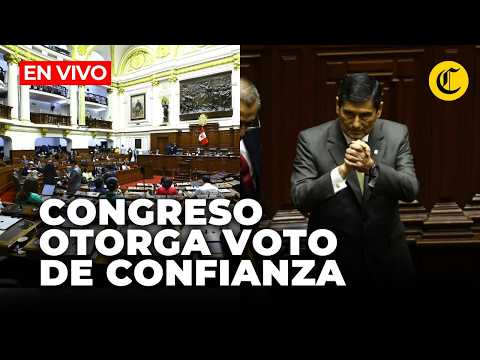 🔴 CONGRESO APRUEBA VOTO DE CONFIANZA DE GABINETE ARROYO | El Comercio