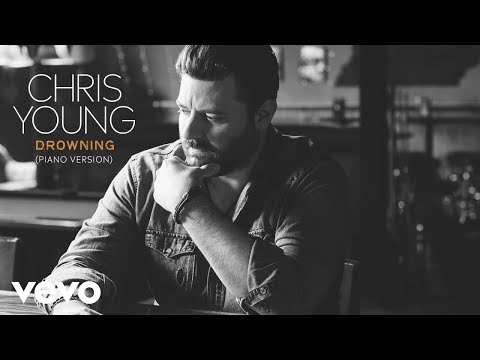 Chris Young - Drowning (Piano Version [Audio])