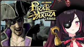 JUST LET ME RIDE YOU!  | Like A Dragon Pirate Yakuza in Hawaii