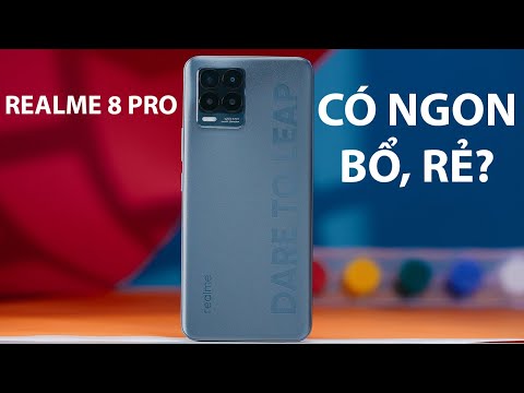Realme 8 pro - Giá cao, hiệu năng bình thường, không có 90Hz?