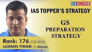 LAXMAN TIWARI Rank 176 CSE 2018, First Attemp: IAS Toppers Strategy