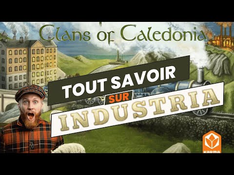 INDUSTRIA, pour Clans of Caledonia : Tout savoir sur l'Extension
