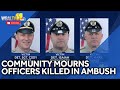 New details released in ambush killing of Pa. police officers