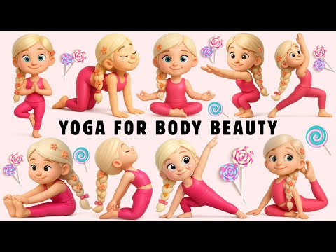 Yoga for Body Beauty | Yoga for Children | Yoga for Health | Yoga With Bella