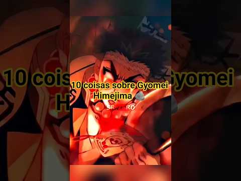 10 coisas sobre Gyomei Himejima #Anime #gyomei #demonslayer #gyomei #gyomeihimejima #srzer0 #fyp