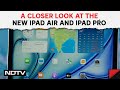 Apple iPad Pro | A Closer Look At The New iPad Air And iPad Pro