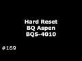 Сброс настроек BQ Aspen BQS-4010 (Hard Reset BQ Aspen BQS-4010)