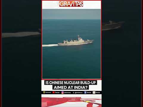 Gravitas: Is Chinese nuclear build-up aimed at India? | WION Shorts