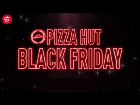 【期間限定】PIZZA HUT ブラックフライデー【超おトク】