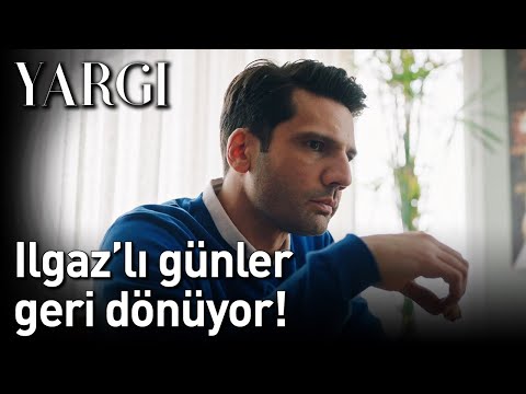 Yargı 23. Bölüm - Ilgaz'lı Günler Geri Dönüyor!