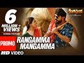 Rangamma Mangamma Video Song Promo - Rangasthalam - Ram Charan, Samantha