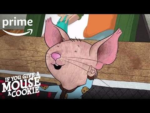 If You Give a Mouse a Cookie'