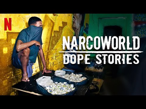 Narcoworld: Dope Stories'
