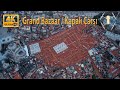 4K İstanbul Grandbazaar (Kapalı Çarşı)  Nurosmaniye Camii  Drone By Aslan Özcan
