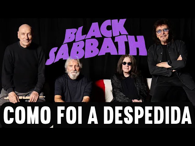 A DESPEDIDA  de OZZY e do BLACK SABBATH ☥  ⭐️ COMO FOI O SHOW? ⭐️