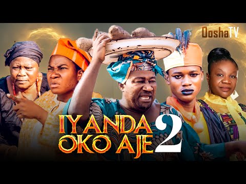 IYANDA OKO AJE 2  - Latest Yoruba Movie 2025 Drama Muyiwa Adegoke Joke Muyiwa Toyin Oladiran Jomiloj