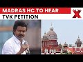 Madras HC to Hear TVK Petition for CBI Probe into Karur Rally Stampede | NewsX