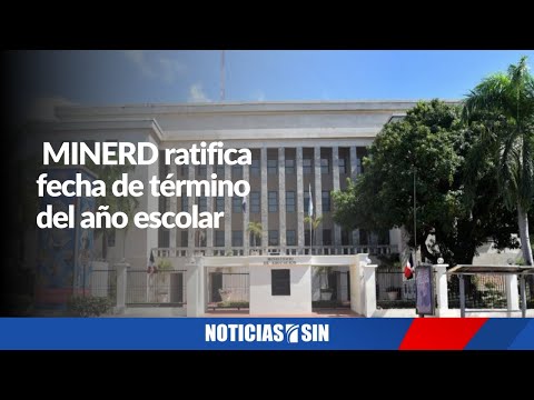 Ratifican la fecha de término del año escolar