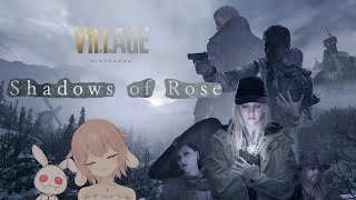 #3 Shadow of the Rose【父と】迷子はデフォの若草Rose？【娘】