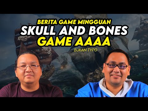 Game AAAA Skull and Bones? Stellar Blade? Assasins Creed Jepang? | BGM 13