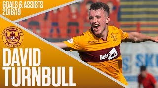 Top Scorer in Debut Season! | David Turnbull’s 2018-19 Goals & Assists | Ladbrokes Premiership