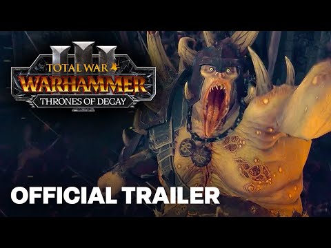 Total War: WARHAMMER III - Official Thrones of Decay Cinematic Announcement Trailer