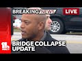 LIVE: KEY BRIDGE COLLAPSE- Wednesday morning update - wbaltv.com