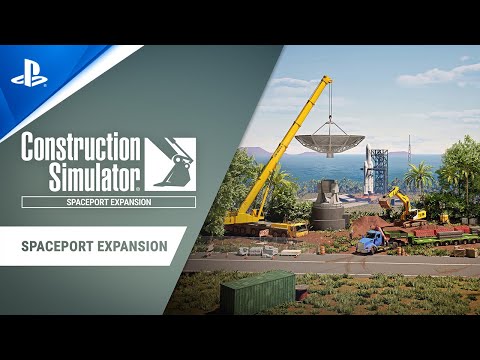 Construction Simulator - Spaceport Expansion Release Trailer | PS5 & PS4 Games