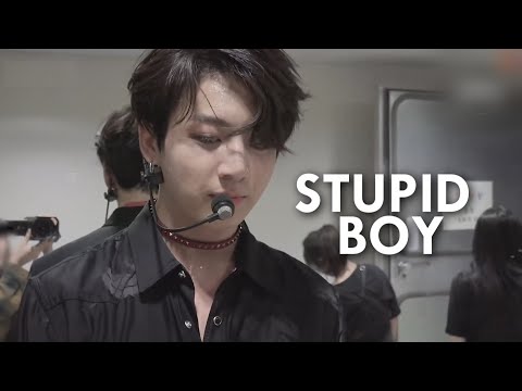 jungkook; stupid boy