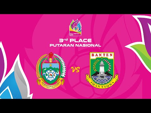 Sumatera Utara vs Banten | Piala Pertiwi Putaran Nasional 2025