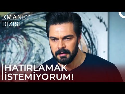 Kalbe Söz Geçmez Ki... | Emanet 312. Bölüm