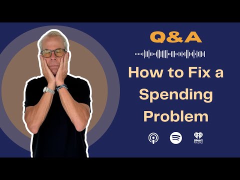Rich Habits Podcast | How to Fix a Spending Problem