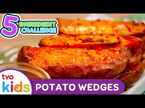 5 INGREDIENT CHALLENGE – Sweet Potato Wedges 🍠 Cooking & Recipes For Kids 👨‍🍳 Season 2 | TVOkids