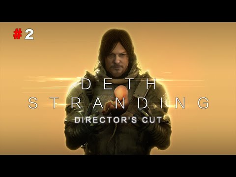 #2 のんびりおしゃべりしながら配達~　　きよりんの【DEATH STRANDING DIRECTOR’S CUT】おしゃべりゲームプレイ