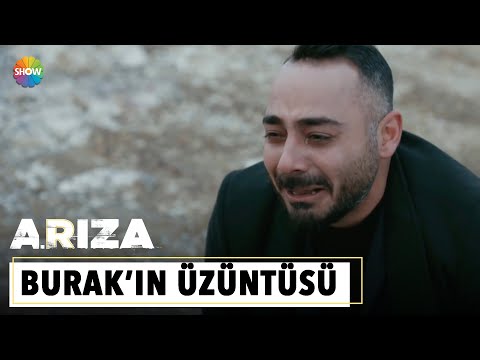 Burak'ın acısı! | Arıza 20. Bölüm