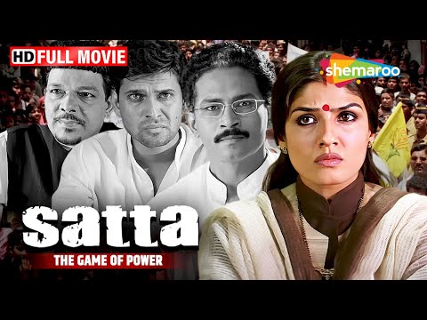 The Game Of Power - Satta | Raveena Tandon, Atul Kulkarni | Movies on Politics | Election 2024