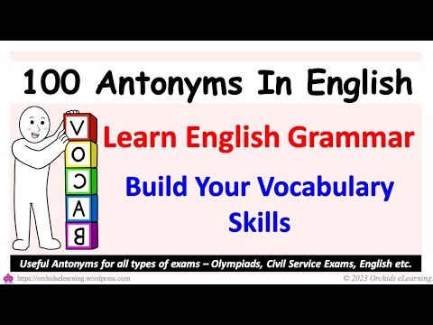 Learn 100+ Common Antonyms Words in English to Expand your Vocabulary