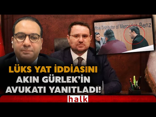 Başsavcı Akın Gürlek hakkında lüks yat iddialarını avukatı Abdullah Adır, Halk TV'de yanıtladı!