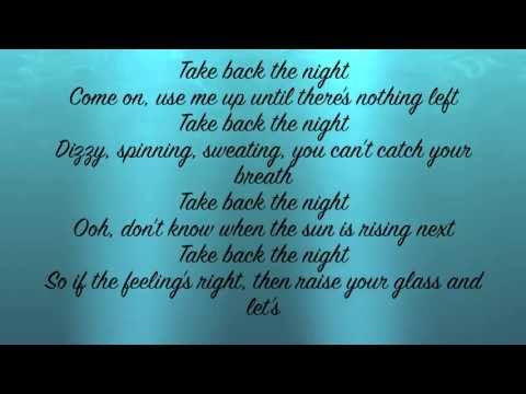 Take Back the Night- Lyrics on screen