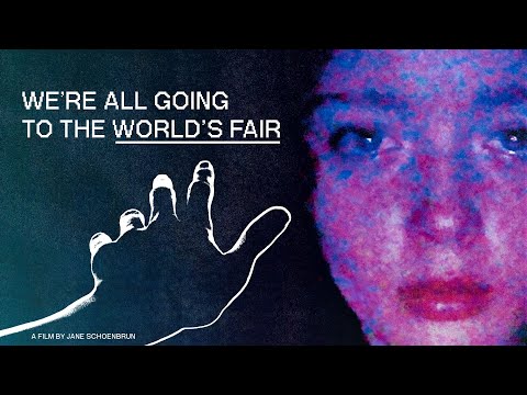 We're All Going to the World's Fair'