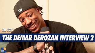 DeMar DeRozan On His Bounce Back Season, Almost Becoming A Laker, Admiring Giannis and More