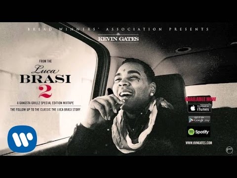 Kevin Gates - Plug Daughter (Official Audio)