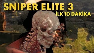 Sniper Elite 3 - İlk 10 Dakika