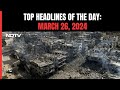 Gaza Ceasefire | UN Security Council Demands Immediate Ceasefire | Top Headlines Of The Day: Mar 26