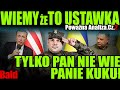 WSZYSTKO JEST USTAWIONE - PU?KOWNIK DOSTARCZA DOWOD?W