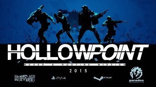 Hollowpoint - Announcement Trailer